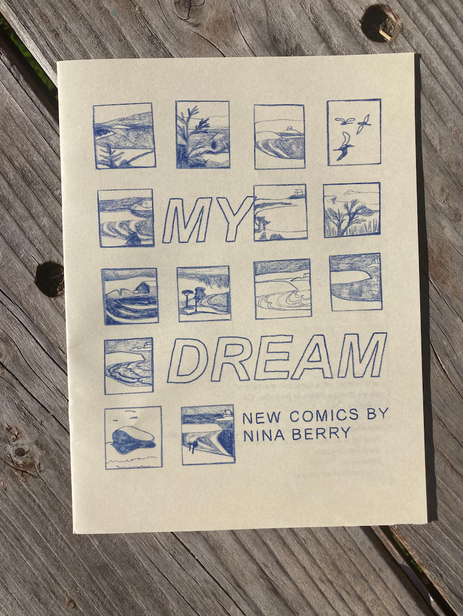 MY DREAM: New Comics by Nina Berry 